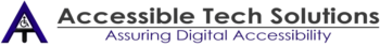 Accessible Tech Solutions - Assuring Digital Accessibility Logo